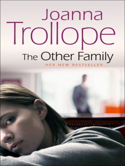 Title details for The Other Family by Joanna Trollope - Available
